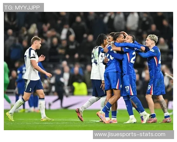 热刺与切尔西友谊赛零平局逆转瞬间点燃全场激情分析